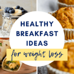 healthy breakfast ideas for weight loss