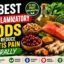 10 Best Anti-Inflammatory Foods That Help Reduce Arthritis Pain Naturally