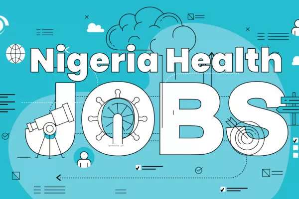 Latest Health Jobs in Nigeria Published On 30th September 2025